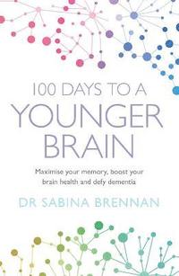 bokomslag 100 Days to a Younger Brain