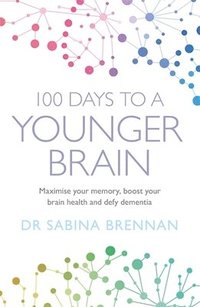 bokomslag 100 Days to a Younger Brain