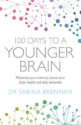 100 Days to a Younger Brain 1