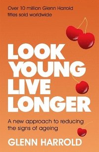 bokomslag Look Young, Live Longer
