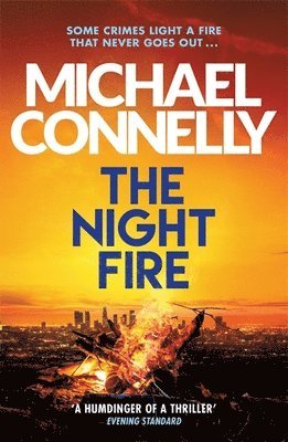 Michael Connelly - Night Fire, Häftad