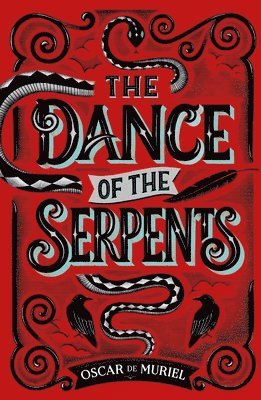 The Dance of the Serpents 1