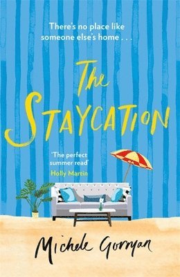 Michele Gorman - Staycation, Häftad