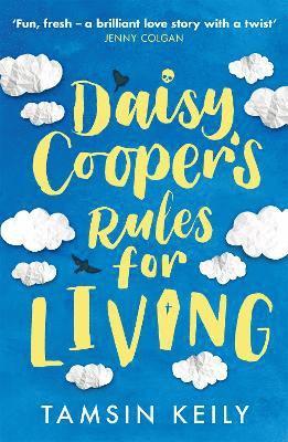 Tamsin Keily - Daisy Cooper's Rules for Living, Häftad