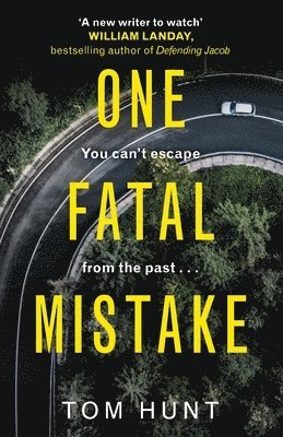 Tom Hunt - One Fatal Mistake, Häftad