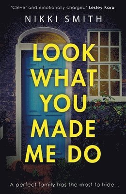 Nikki Smith - Look What You Made Me Do, Häftad