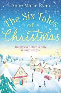 bokomslag The Six Tales of Christmas