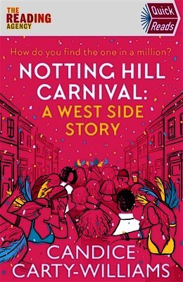 Candice Carty-Williams - Notting Hill Carnival (Quick Reads), Häftad