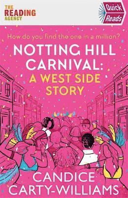 Notting Hill Carnival (Quick Reads) 1
