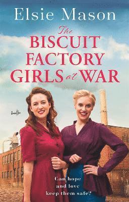 The Biscuit Factory Girls at War 1