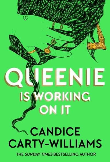 Candice Carty-Williams - Queenie is Working on It, Häftad