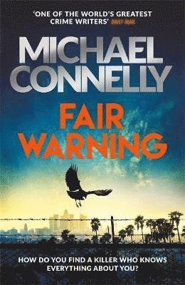 Michael Connelly - Fair Warning, Häftad