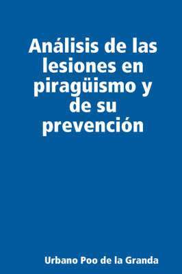 Analisis De Las Lesiones En Piraguismo Y De Su Prevencion 1