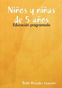 bokomslag Ninos Y Ninas De 5 Anos: Educacion Programada