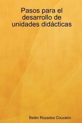 bokomslag Pasos Para El Desarrollo De Unidades Didacticas