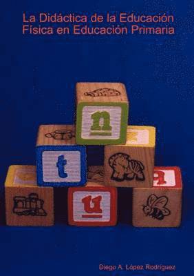 Didactica De La Educacion Fisica En Educacion Primaria