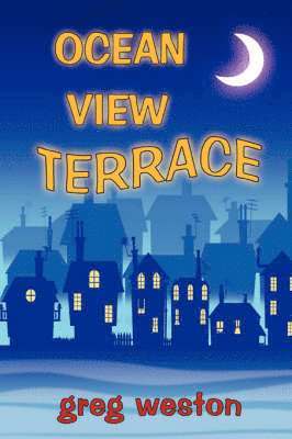 Greg Weston - Ocean View Terrace, Häftad