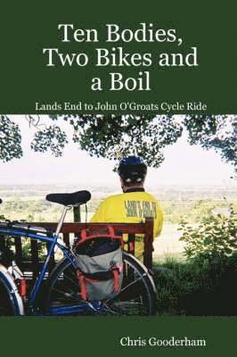 Ten Bodies, Two Bikes and a Boil - Lands End to John O'Groats Cycle Ride 1