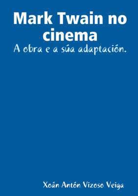 Mark Twain No Cinema 1