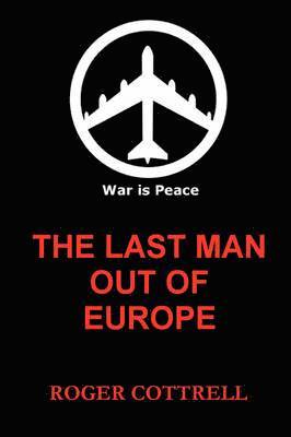 Last Man Out of Europe
