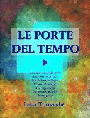 Luca Tornambe, Luca Tornamb - Porte Del Tempo, Häftad