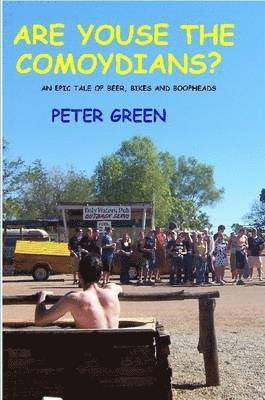 Peter Green - Are Youse the Comoydians, Häftad