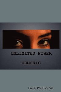 bokomslag Unlimited Power Genesis