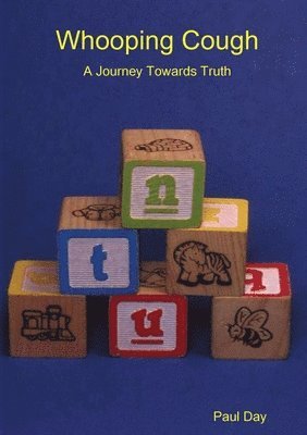 Whooping Cough - A Journey Towards Truth 1