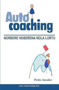 bokomslag Autocoaching: Norbere Hoberena Nola Lortu (EUS)
