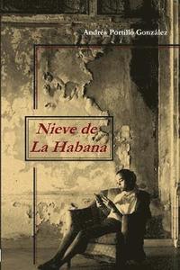 bokomslag Nieve De La Habana