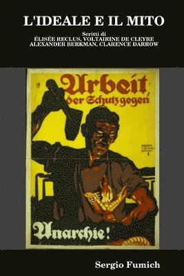 Sergio Fumich - L'ideale E Il Mito, Häftad
