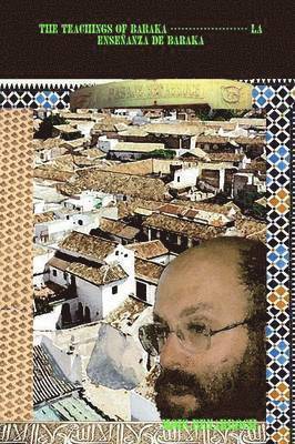 Teachings of Baraka --------------------- La Ensenanza De Baraka