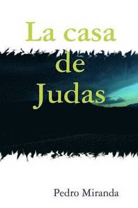bokomslag La Casa De Judas