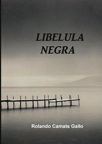 bokomslag Liblula Negra