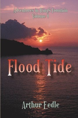 Arthur Eedle - Flood Tide, Häftad