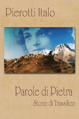 bokomslag PAROLE DI PIETRA (Storie Di Trassilico)
