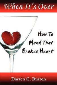 bokomslag When It's Over : How To Mend That Broken Heart