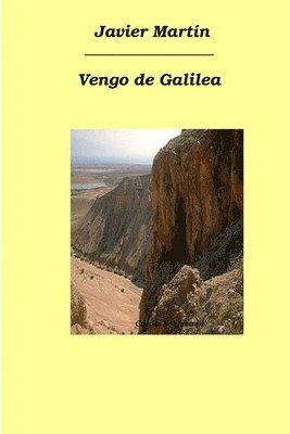 Vengo De Galilea 1