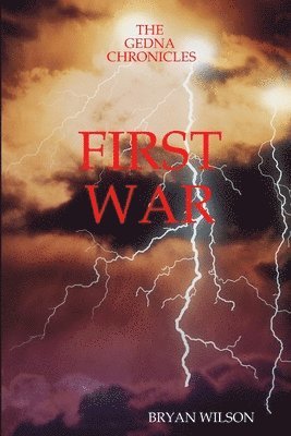 Bryan Wilson - First War, Häftad