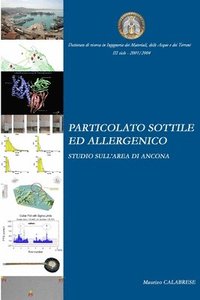 bokomslag Particolato Sottile Ed Allergenico. Studio Sull'area Di Ancona