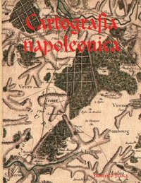 bokomslag Cartografia Napoleonica