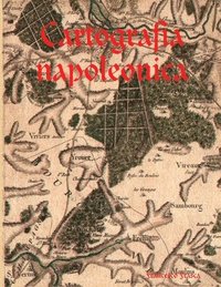 bokomslag Cartografia napoleonica