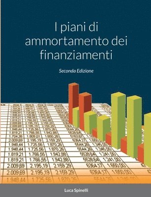 bokomslag I Piani Di Ammortamento Dei Finanziamenti