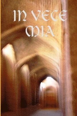 Oreste M. G. Debernardi - In Vece Mia, Häftad