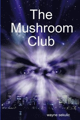 Mushroom Club