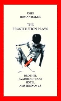 bokomslag Prostitution Plays