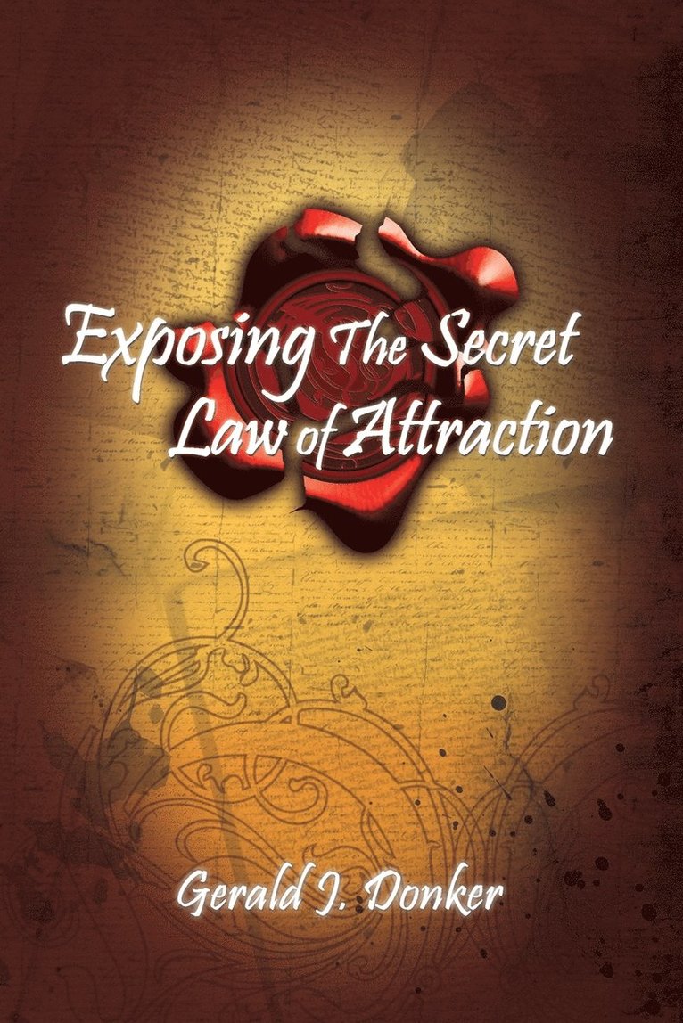 Exposing the Secret Law of Attraction 1