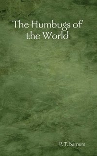 bokomslag Humbugs of the World