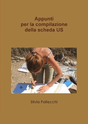 Appunti Per La Compilazione Della Scheda US