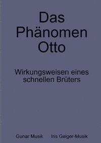 bokomslag Das Phanomen Otto
